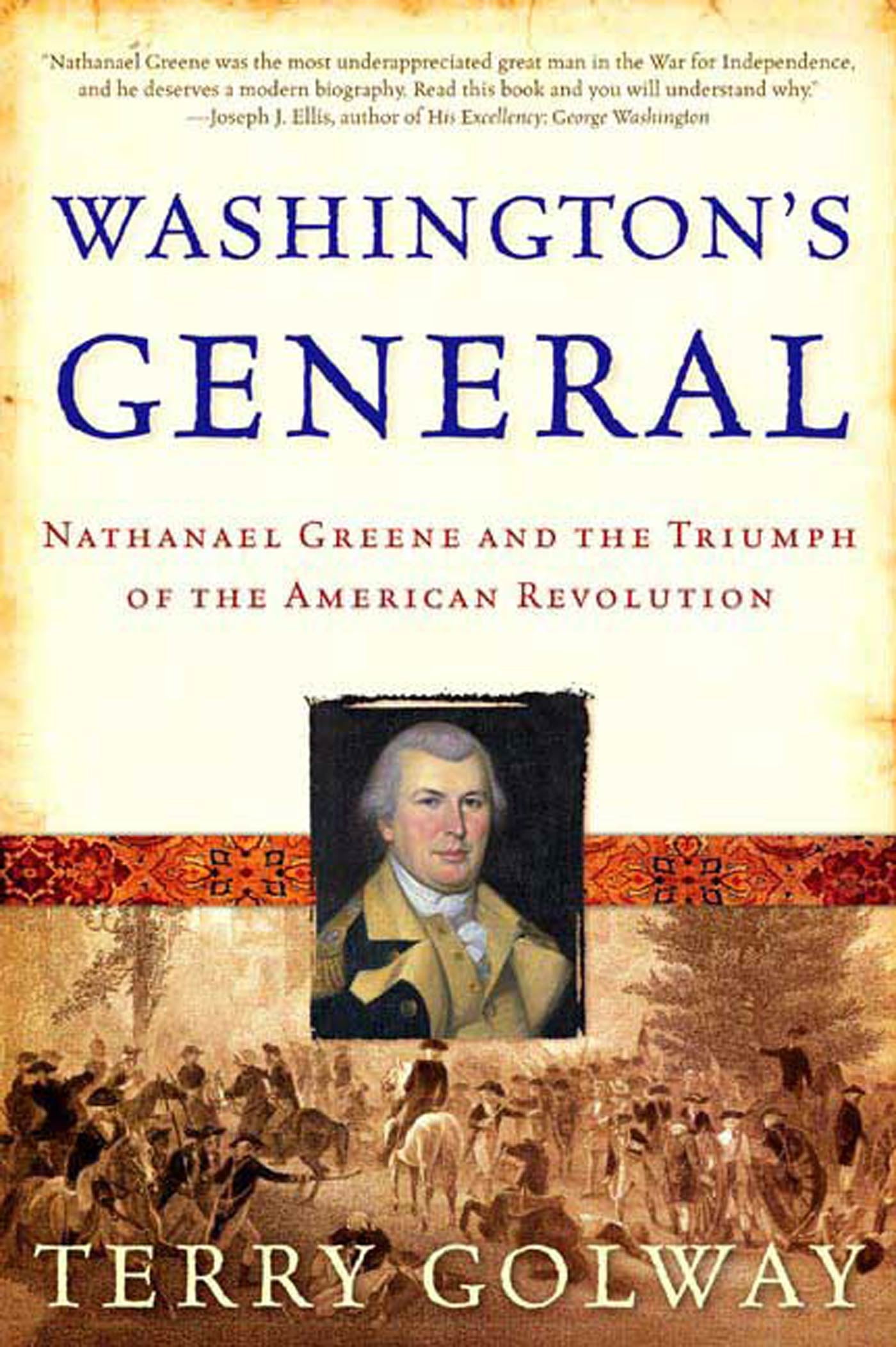 Washington's General : Nathanael Greene And The Triumph Of The American ...