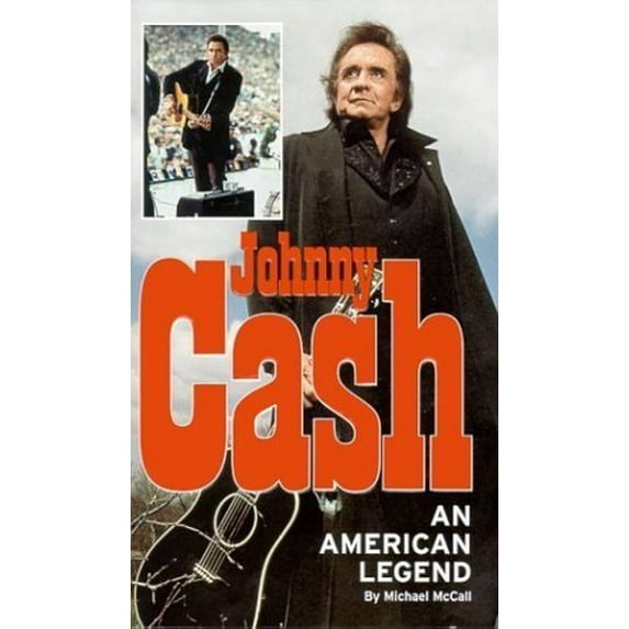 Pre-Owned Johnny Cash: An American Legend (Paperback) 1932270329 9781932270327