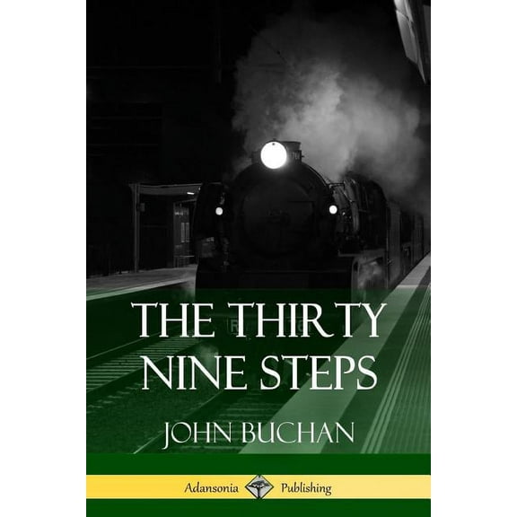 The Thirty Nine Steps, (Paperback)