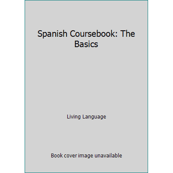 Pre-Owned Complete Spanish: The Basics (Book) (Complete Basic Courses) (Unknown) 1400021294 9781400021291