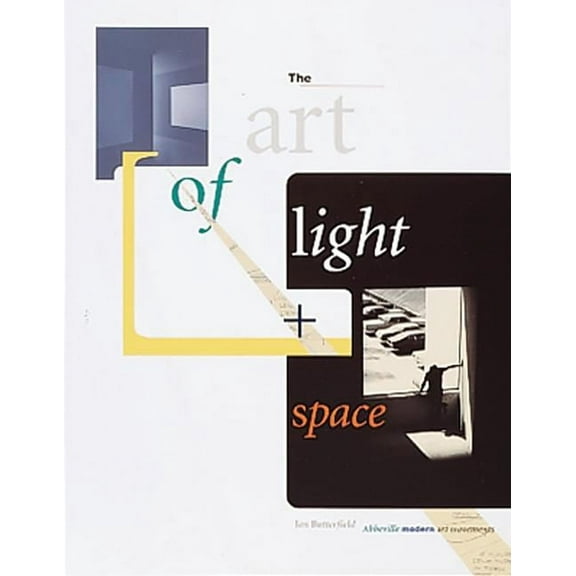 Abbeville Modern Art Movements: The Art of Light Space (Paperback)