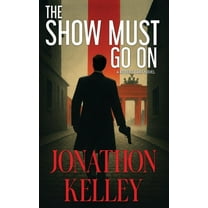 The Show Must Go On, (Hardcover)
