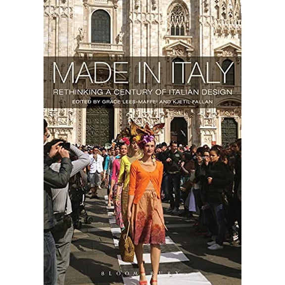 Made in Italy: Rethinking a Century of Italian Design, (Paperback)