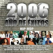 2006 Anos De Exitos: Hip-Hop