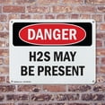 thumbnail image 4 of (2 Pack) H2S May Be Present OSHA Danger Sign 14 Inch X 10 Inch Indoor / Outdoor Rust-Free Aluminum Metal Signs for Workplace, Workshop, and Construction Site, Made in the USA, 4 of 8