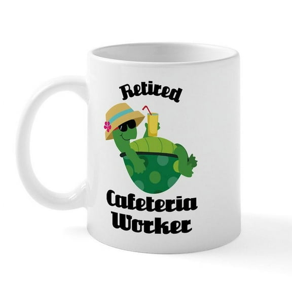 CafePress - Retired Cafeteria Worker Gift Mug - 11 oz Ceramic Mug - Novelty Coffee Tea Cup