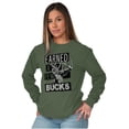 thumbnail image 4 of Hunter Funny Earned a Few Bucks Long Sleeve TShirt Men Women Brisco Brands S, 4 of 6