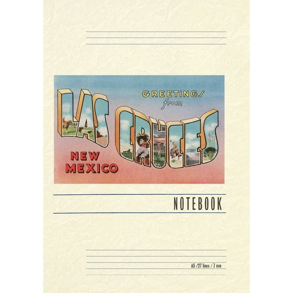 Vintage Lined Notebook Greetings from Las Cruces, New Mexico, (Paperback)
