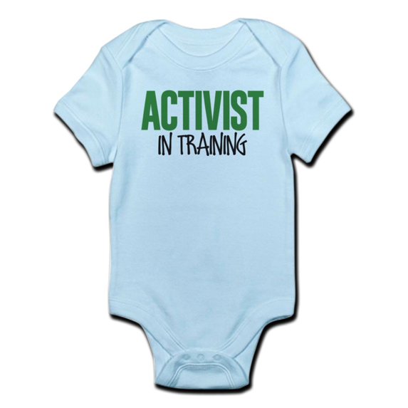 CafePress - Activist In Training Infant Bodysuit - Baby Light Bodysuit