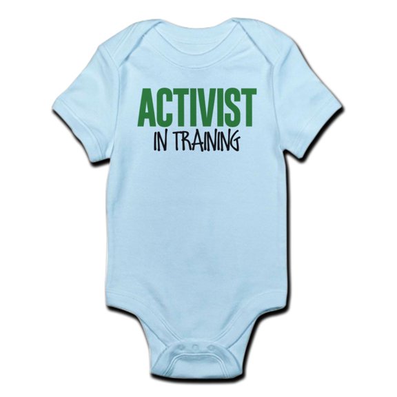 CafePress - Activist In Training Infant Bodysuit - Baby Light Bodysuit