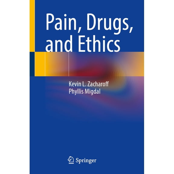 Pain, Drugs, and Ethics, (Paperback)