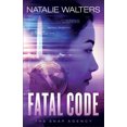 thumbnail image 1 of Fatal Code (The SNAP Agency), 1 of 1