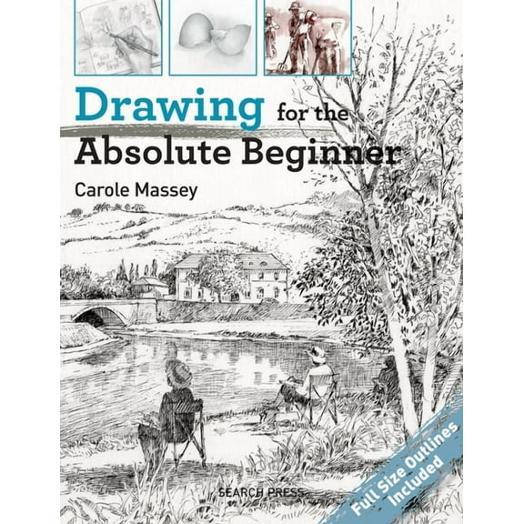 Absolute Beginner Art Drawing for the Absolute Beginner, (Paperback)