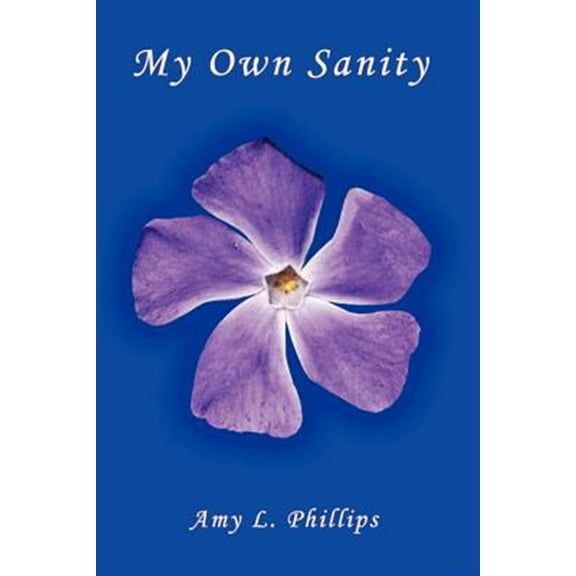 My Own Sanity (Paperback)