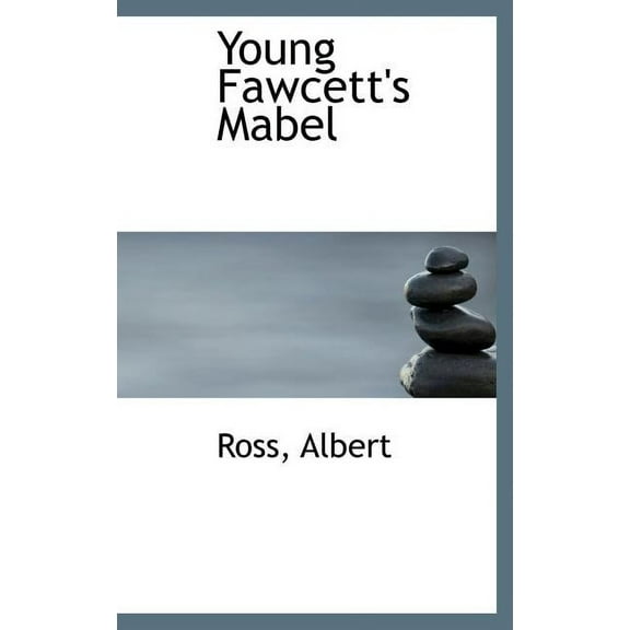 Young Fawcett's Mabel (Hardcover)
