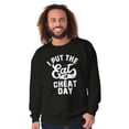 thumbnail image 5 of I Put Eat In Cheat Day Funny Foodie Sweatshirt for Men or Women Brisco Brands X, 5 of 6