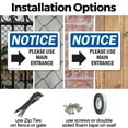 thumbnail image 3 of (2 Pack) Please Use Main Entrance [Right Arrow] OSHA Notice Sign 10 Inch X 7 Inch Indoor / Outdoor Rust-Free Aluminum Metal Signs for Workplace, Workshop, and Construction Site, Made in, 3 of 8