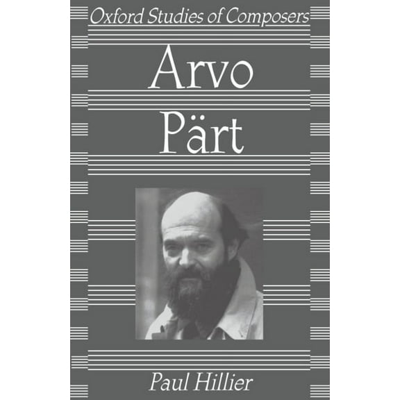 Oxford Studies of Composers Arvo Part, (Paperback)