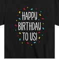 thumbnail image 3 of Instant Message - Happy Birthday To Us  - Toddler And Youth Short Sleeve Graphic T-Shirt, 3 of 6