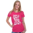thumbnail image 3 of Funny Unable To Quit Too Legit Womens Slim Fit Graphic Tee Brisco Brands L, 3 of 5
