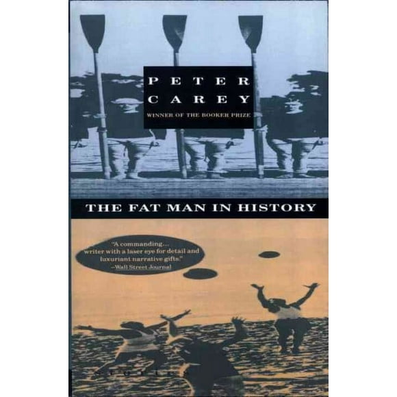Pre-owned Fat Man in History : And Other Stories, Paperback by Carey, Peter, ISBN 0679743324, ISBN-13 9780679743323