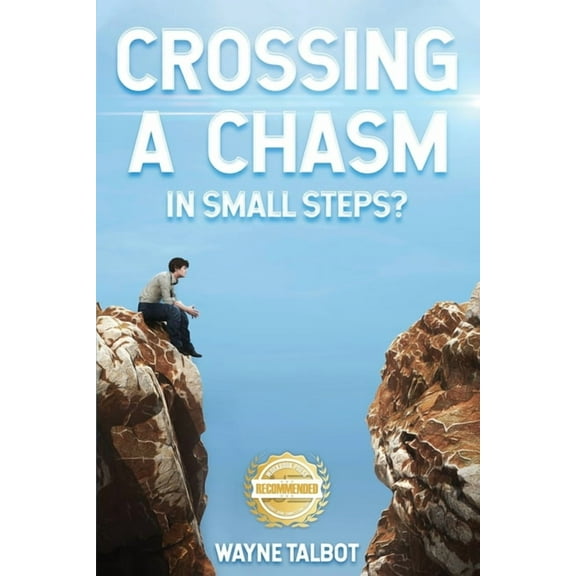 Crossing a Chasm: In Small Steps?, (Paperback)