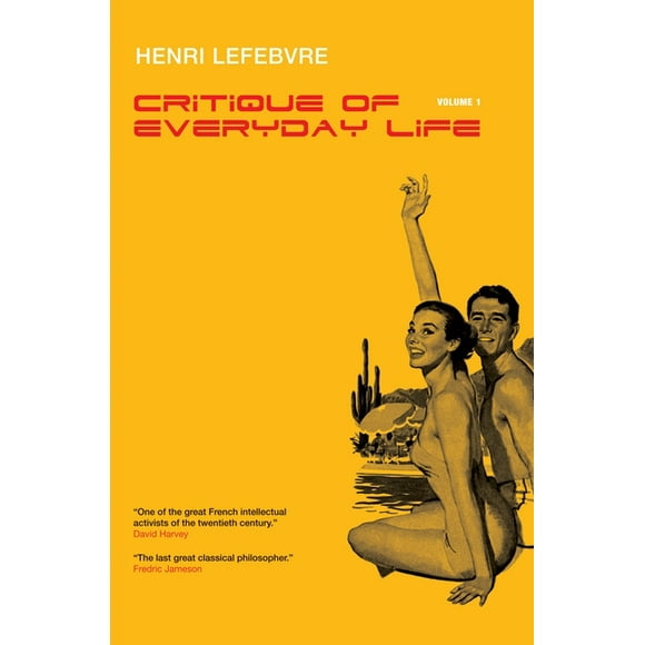 Critique of Everyday Life, Vol. 1: Introduction (Paperback) by Professor Henri Lefebvre, John Moore, Michel Trebitsch