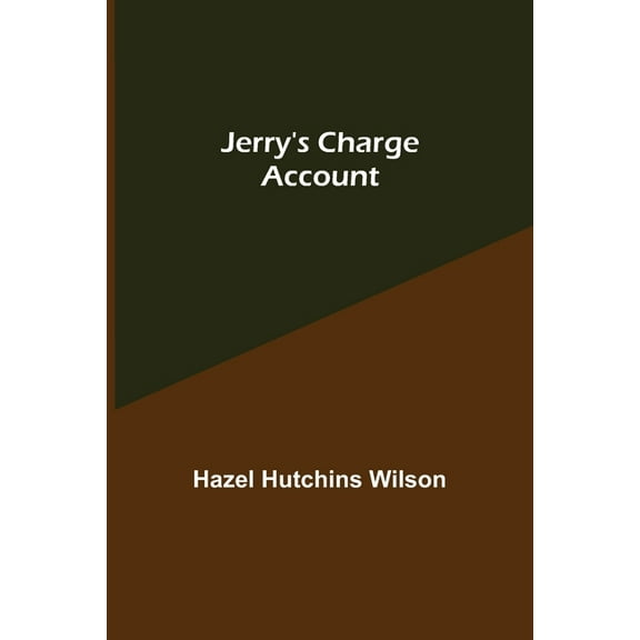 Jerry's Charge Account, (Paperback)