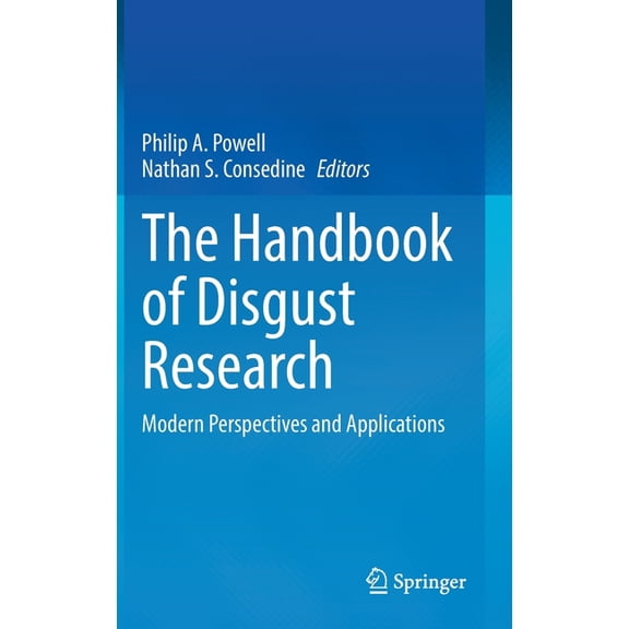 The Handbook of Disgust Research: Modern Perspectives and Applications, (Hardcover)