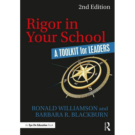 Rigor in Your School: A Toolkit for Leaders, (Paperback)