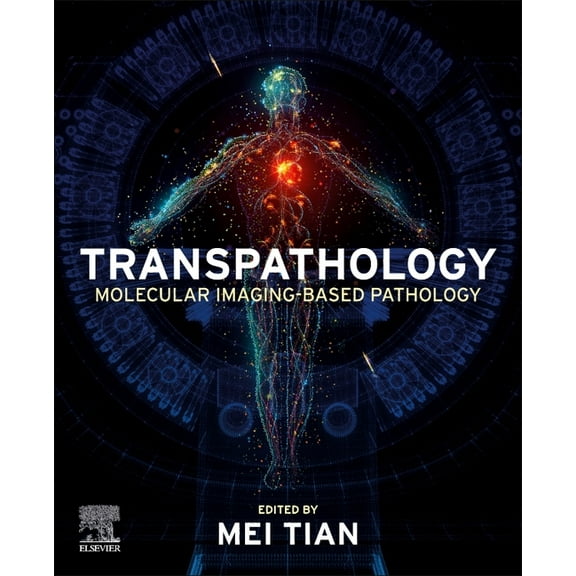 Transpathology: Molecular Imaging-Based Pathology, (Paperback)