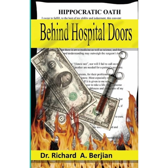 Behind Hospital Doors, (Paperback)
