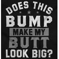 thumbnail image 2 of Does This Me Look Big Funny Pregnant Women's Maternity T Shirt Tee Brisco Brands S, 2 of 7