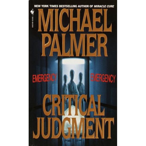 Pre-Owned Critical Judgment (Mass Market Paperback) 0553574086 9780553574081