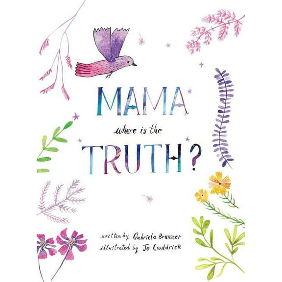 Mama, Where is the Truth, (Hardcover)