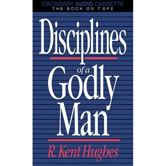 Pre-Owned Disciplines of a Godly Man (Hardcover) 0891076220 9780891076223