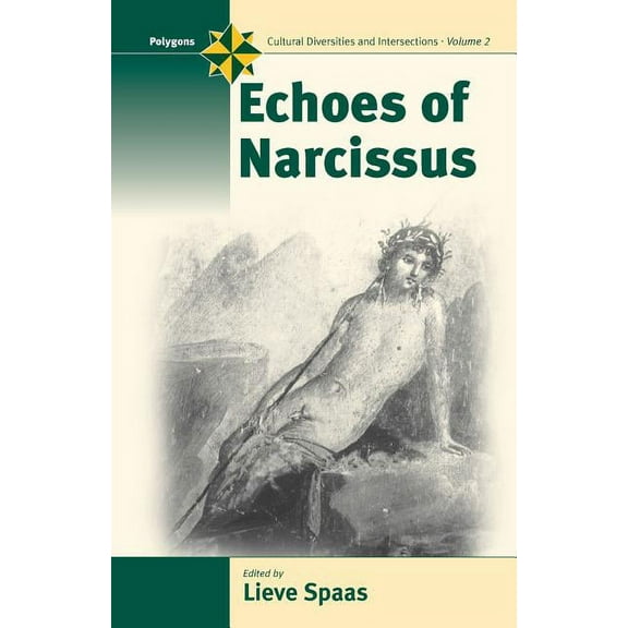 Polygons: Cultural Diversities and Inter Echoes of Narcissus, Book 2, (Paperback)