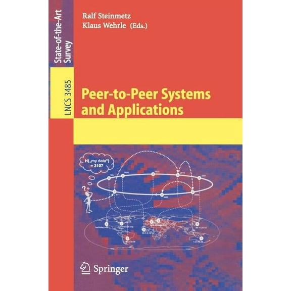 Peer-To-Peer Systems and Applications, (Paperback)