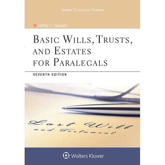 Pre-Owned Basic Wills, Trusts, and Estates for Paralegals (Aspen College)
