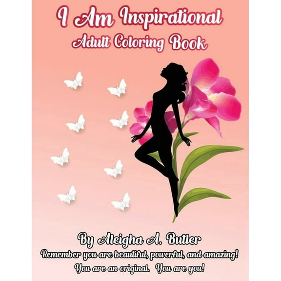 I Am Inspirational Adult Coloring Book, (Paperback)