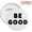 White-L, variant on "BE GOOD" Positive Message Button Pins, 5-Pack 1.2" Ice Inspirational Pins for Jackets, Bags & Hats, Casual Wear Accessories, Kindness Themed Gifts
