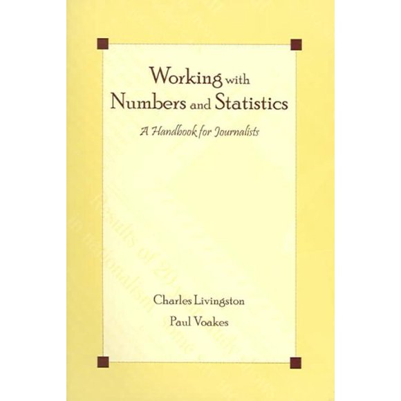 Working With Numbers And Statistics, Charles Livingston, Paul S. Voakes Paperback