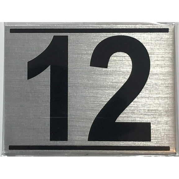 APARTMENT NUMBER TWELVE (12) SIGN - -BRUSHED ALUMINUM (2.25X3)