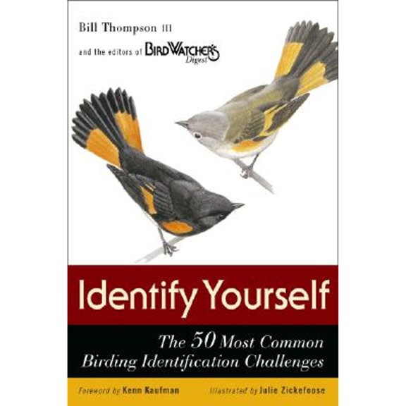 Pre-Owned Identify Yourself: The 50 Most Common Birding Identification Challenges (Paperback) 0618514694 9780618514694