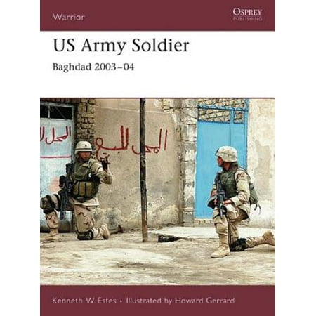 Us Army Soldiers - US Army Soldier - eBook