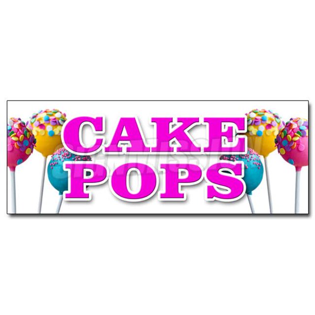 SignMission D-24 Cake Pops 24 in. Cake Pops Decal Sticker - On A Stick Gifts Holiday Homemade Snack Fresh