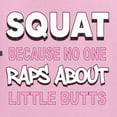 thumbnail image 5 of Wild Bobby, Squat Because No One Raps About Little Butts Gym/Workout Unisex Graphic Hoodie Sweatshirt, Light Pink, X-Large, 5 of 5