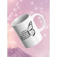 thumbnail image 3 of Be Transformed, Butterfly Mug - Smartprints Designs,, 3 of 4