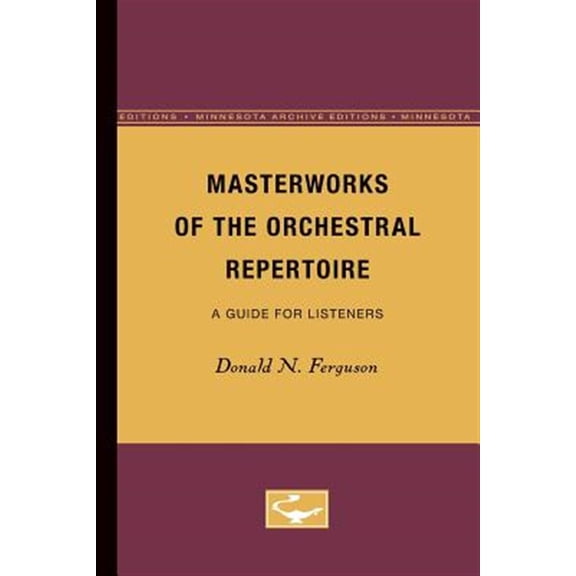 Pre-Owned Masterworks of the Orchestral Repertoire : A Guide for Listeners (Paperback)