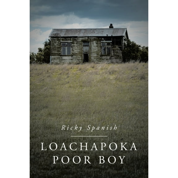 Loachapoka Poor Boy, (Paperback)